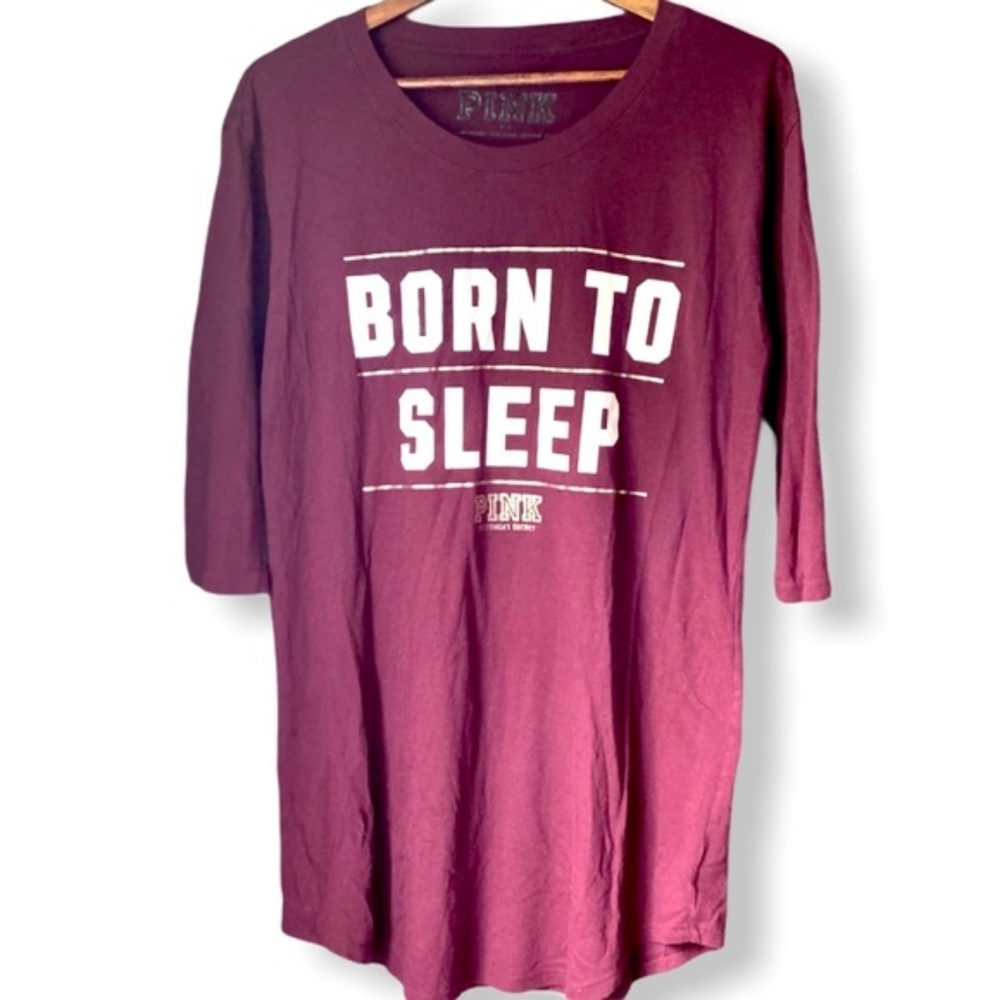 PINK VICTORIA'S SECRET "Born To Sleep" Sleep Shirt